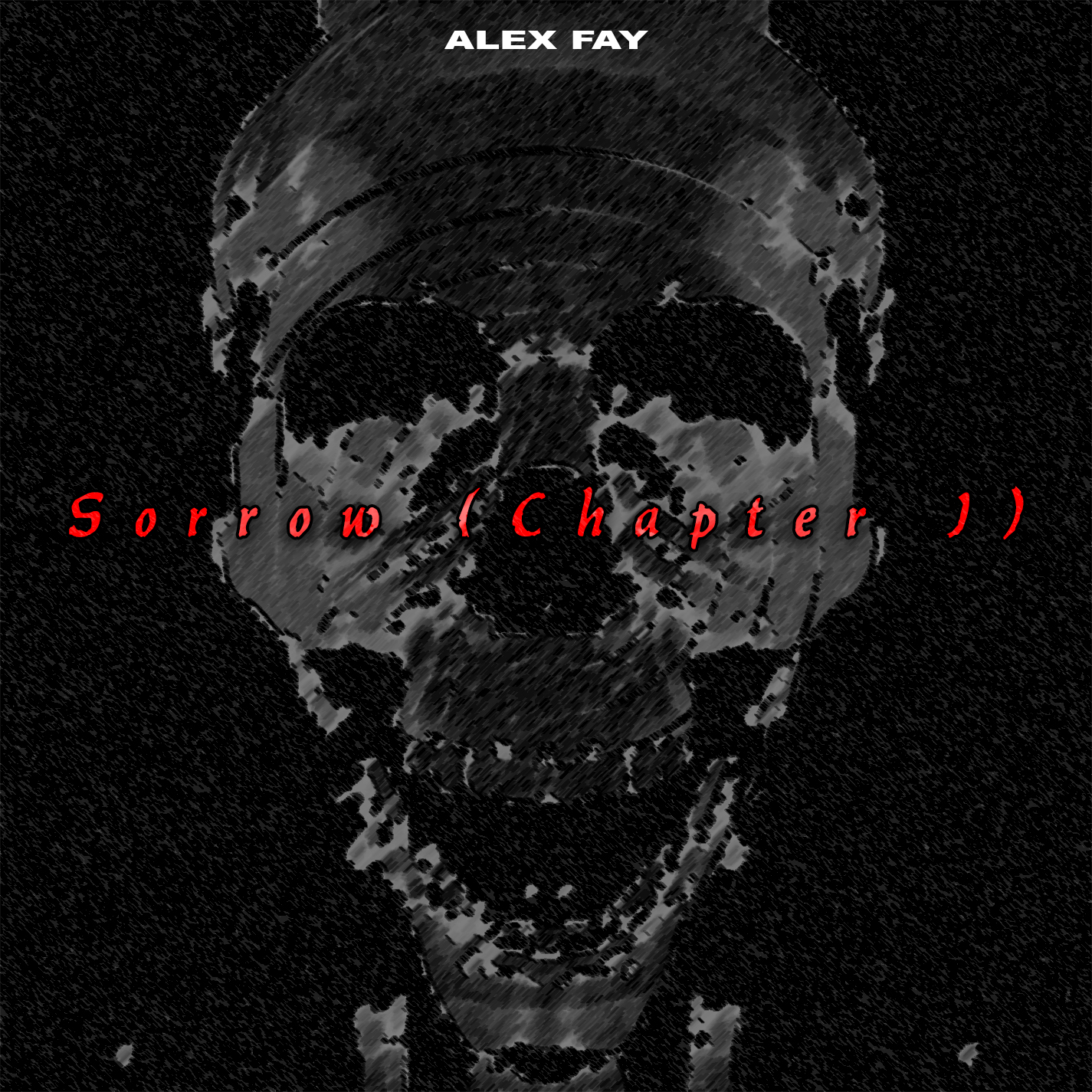 Sorrow: Chapter I